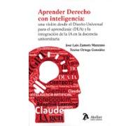 Aprender Derecho Con Inteligencia: Una Visión Desde El Diseño Uni Vers