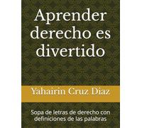 Aprender derecho es divertido: Sopa de letras de derecho con definiciones de las palabras