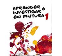 Aprender e investigar en pintura