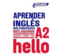 APRENDER INGLÉS niveau A2: Apprendre l'anglais pour hispanophones (OBJETIVO:IDIOMAS)