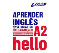 Aprender inglês. Nível alcançado A2. Con CD-ROM: Apprendre l'anglais pour lusophones (Obiettivo lingue)