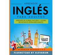 Aprender Inglés Para Adultos: Inglés Natural Y Real (Método 4d Language Boost)