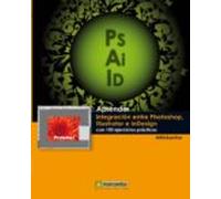 Aprender Integracion Entre Photoshop Illustrator E Indesign
