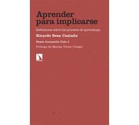 Aprender para implicarse | Ricardo Sosa Castaño