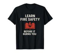 Aprender Seguridad contra Incendios | Concientización de Seguridad Motivacional de Camiseta