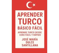Aprender Turco Básico Fácil: Aprende Turco desde Cero Fácil y Rápido