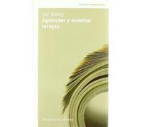Aprender Y Enseñar Terapia (2ª Ed.)