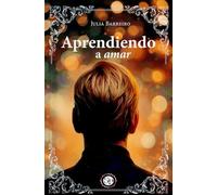 Aprendiendo a amar