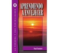 Aprendiendo A Envejecer