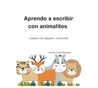 Aprendiendo a escribir con animalitos