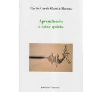 Aprendiendo A Estar Quieto