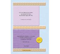 Aprendiendo a hablar y a escribir en böbé: primeros pasos Cuaderno 2. Actividades: Cuaderno de actividades