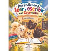 Aprendiendo a Leer y Escribir, con Coco y Mía. 4-7 Años.