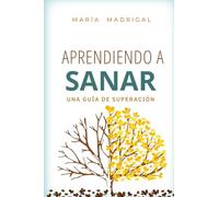 Aprendiendo a sanar