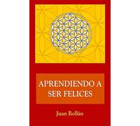 Aprendiendo a ser felices