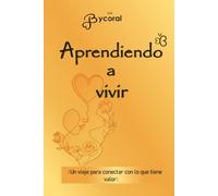 Aprendiendo a vivir