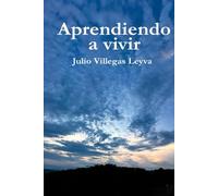 Aprendiendo a Vivir