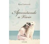 Aprendiendo A Vivir (ebook)