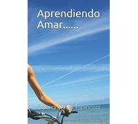 Aprendiendo Amar......