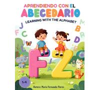 Aprendiendo con el abecedario: Libro de Colorear Inglés-Español para Bebés y Niños de 1 a 4 Años | Líneas Gruesas y Diseños Grandes de Vocabulario Cotidiano