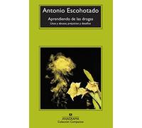 Aprendiendo de las drogas: Usos y abusos, prejuicios y desafíos: 111 (Compactos)