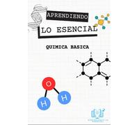 Aprendiendo lo Esencial: Química Básica