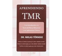 Aprendiendo TMR: Una introducción a la Teoría del Marco Relacional y sus Aplicaciones Clínicas: 1 (Publicaciones MICPSY)