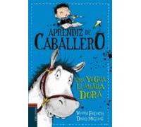aprendiz de caballero 2 : una yegua llamada dora