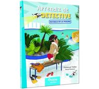 Aprendiz de detective. Revuelo en la piscina