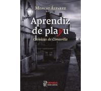 Aprendiz de playu: Crónicas de Cimavilla