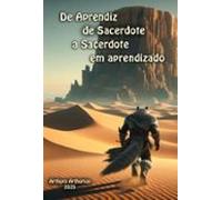 Aprendiz De Sacerdote A Sacerdote Em Aprendizado (ebook)
