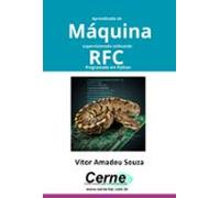 Aprendizado De Máquina Supervisionado Utilizando Rfc Programado Em Py