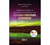 Aprendizagem E Desenvolvimento Na Psicologia E Psicoterapia Antroposóf