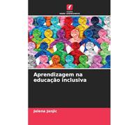 Aprendizagem na educação inclusiva