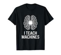 Aprendizaje Automático I Teach Machines Programación IA Camiseta
