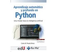 Aprendizaje automático y profundo en Python (PROFESIONAL)