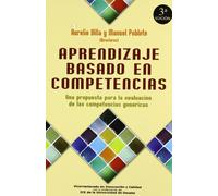 Aprendizaje basado en competencias : una propuesta para la evaluación de las competencias genéricas