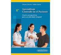 Aprendizaje Centrado En El Paciente: Cuatro Perspectivas Para Un Abord