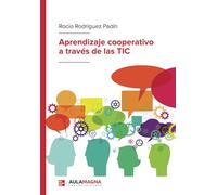 Aprendizaje cooperativo a través de las TIC