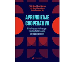 Aprendizaje cooperativo. Materiales curriculares para Educación Secundaria en Educación Física: 35 (ATENEA)