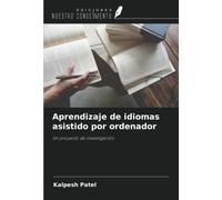 Aprendizaje de idiomas asistido por ordenador: Un proyecto de investigación