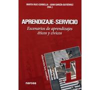 Aprendizaje-Servicio: Escenarios de aprendizajes éticos y cívicos: 184 (Educación Hoy Estudios)