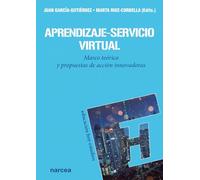 Aprendizaje-Servicio virtual. Marco teórico y propuestas de acción innovadoras.: 175 (Educación Hoy Estudios)