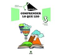 Aprendo a comprender lo que leo 3