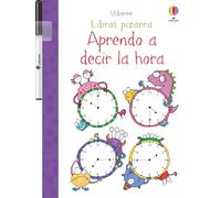 Aprendo a decir la hora (Libros pizarra para practicar)