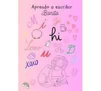 Aprendo a Escribir Bonito: Cuaderno de caligrafía para niñas (5-8 años)