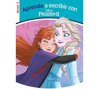 Aprendo A Escribir Con Frozen 2 - Nivel 1 (aprendo A Escribir Con Disn