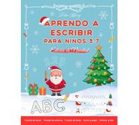 Aprendo a escribir: Cuaderno de ejercicios de caligrafía con actividades divertidas para niños (Ed. Navideña)