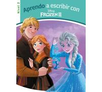 Aprendo a escribir con Frozen II (Nivel 2) (Disney. Lectoescritura) (Aprendo con Disney)