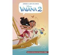 Aprendo a leer con cómics Disney - Vaiana 2: Cómic con letra MAYÚSCULA, ideal para primeros lectores. (Aprendo con Disney)